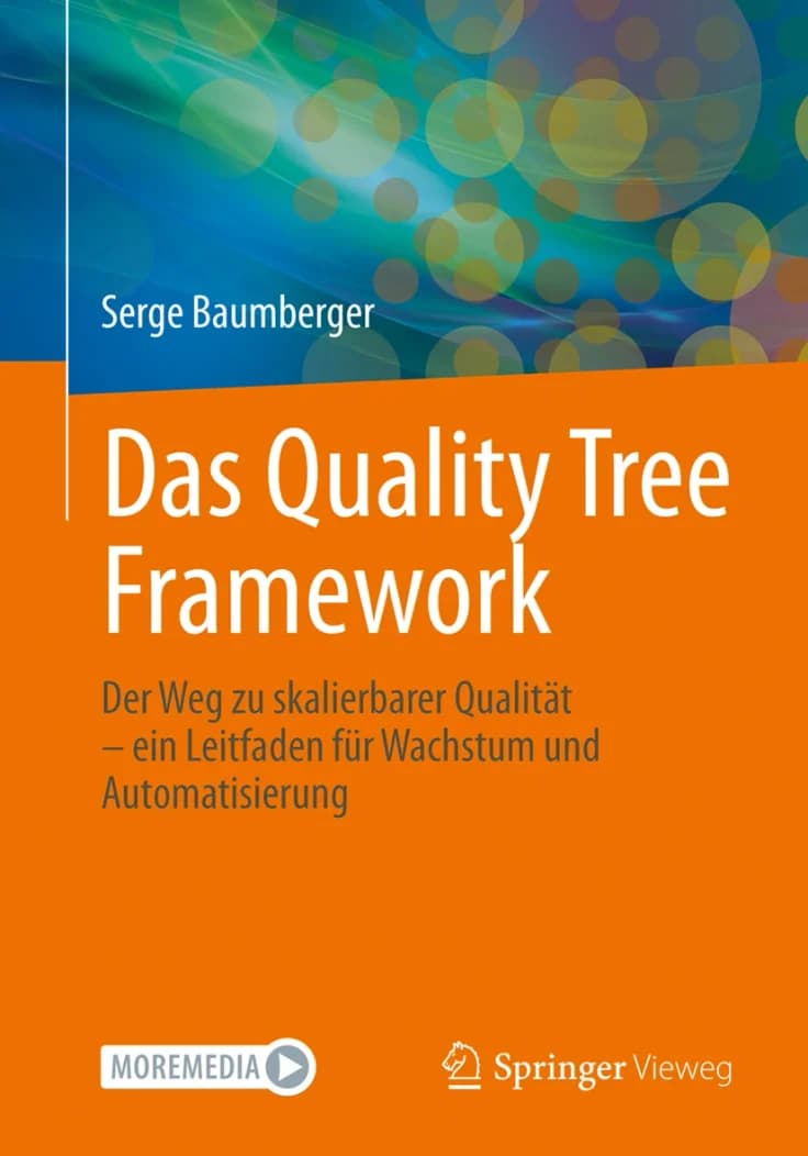 Buchcover: Das Quality Tree Framework™, Serge Baumberger